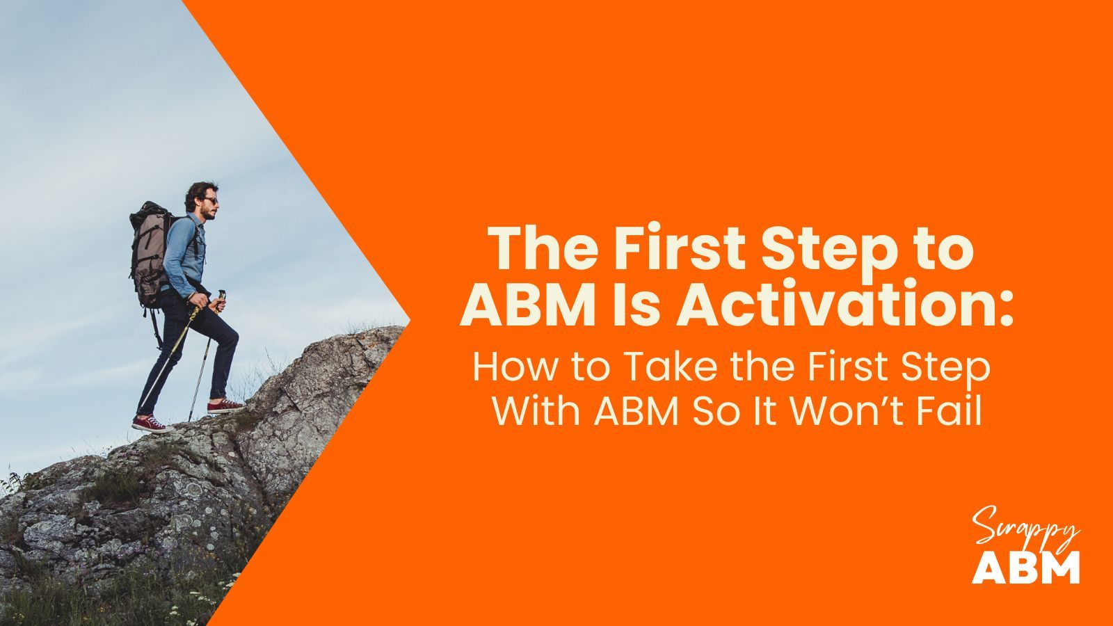 March-TheFirstSteptoABM2