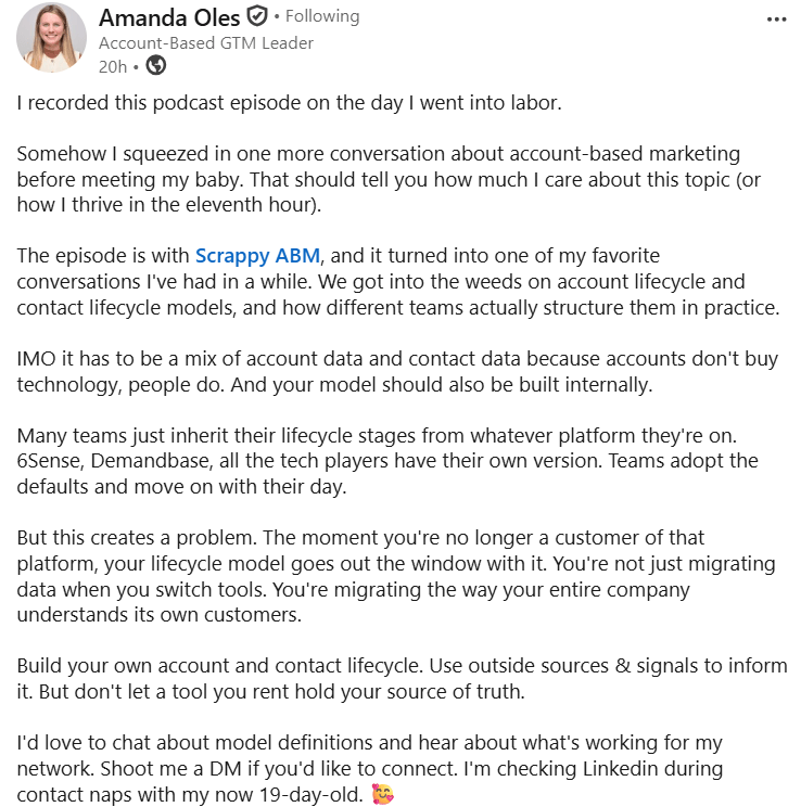 Screenshot of a LinkedIn post by Amanda Oles discussing a podcast episode about account-based marketing, technologys role in businesses, and personal experiences. Blue text highlights Scrappy ABM. Amanda mentions balancing work with motherhood.